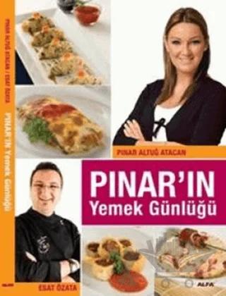 Esat Özata ile Pınar’ın Yemek Günlüğü