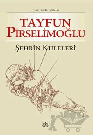 Şehrin Kuleleri