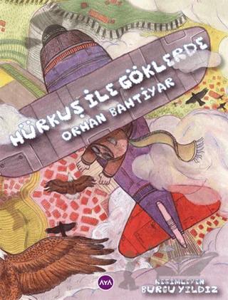 Hürkuş ile Göklerde