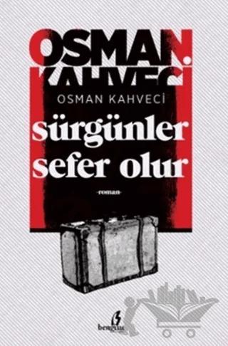 Sürgünler Sefer Olur