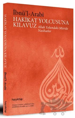 Hakikat Yolcusuna Kılavuz