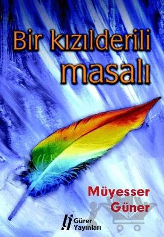 Bir Kızılderili Masalı