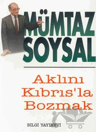 Aklını Kıbrıs’la Bozmak