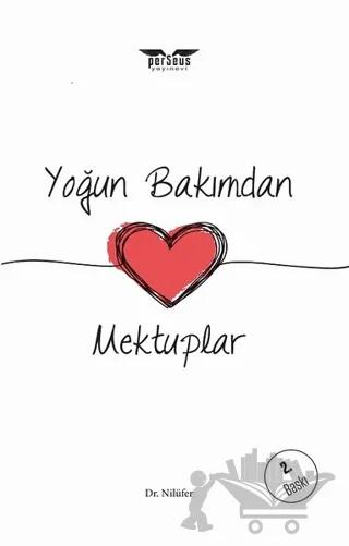 Yoğun Bakımdan Mektuplar