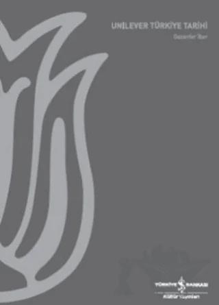 Unilever Türkiye Tarihi