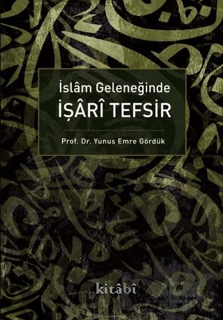 İslam Geleneğinde İşari Tefsir