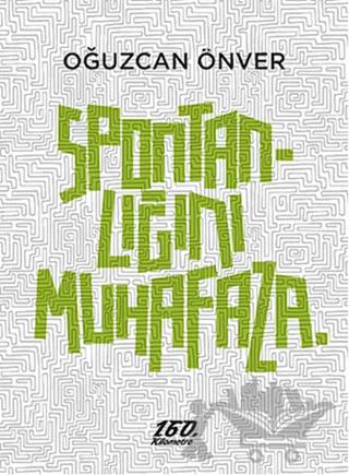 Spontanlığını Muhafaza