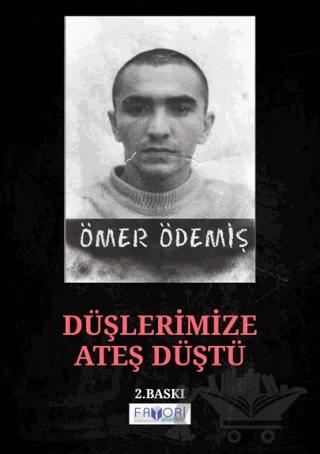 Düşlerimize Ateş Düştü