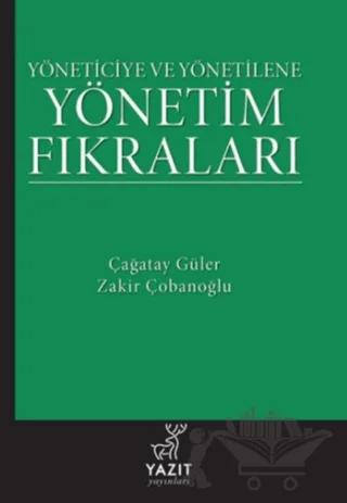 Yöneticiye ve Yönetilene Yönetim Fıkraları