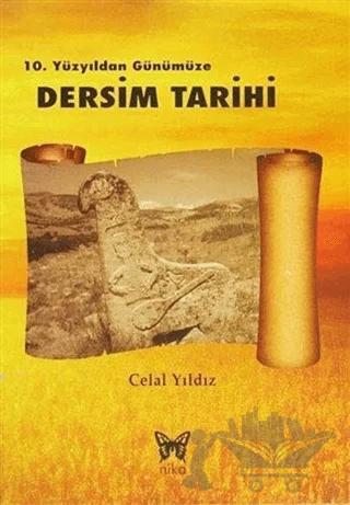 10. Yüzyıldan Günümüze Dersim Tarihi