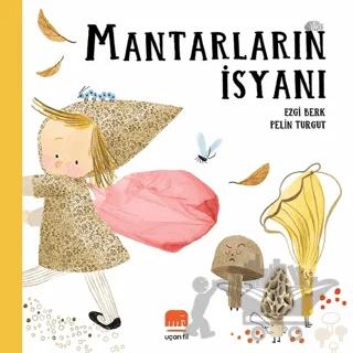 Mantarların İsyanı