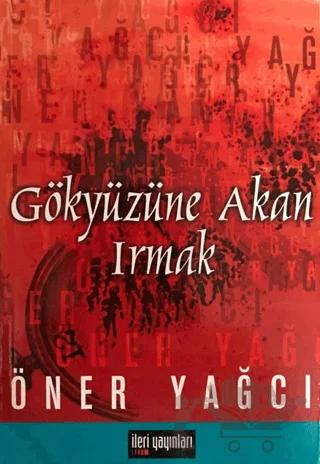 Gökyüzüne Akan Irmak