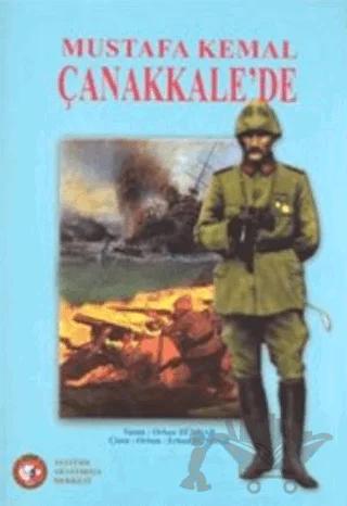 Mustafa Kemal Çanakkale'de
