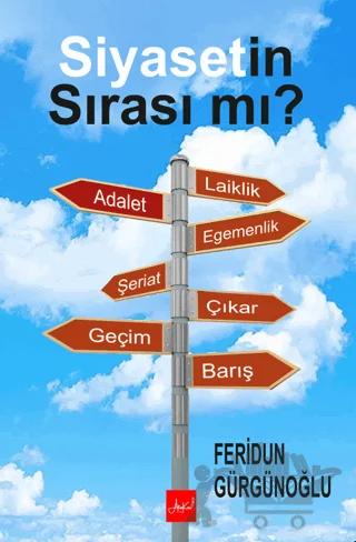 Siyasetin Sırası Mı?