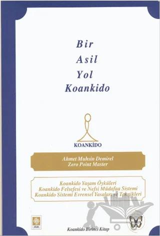 Bir Asil Yol Koankido
