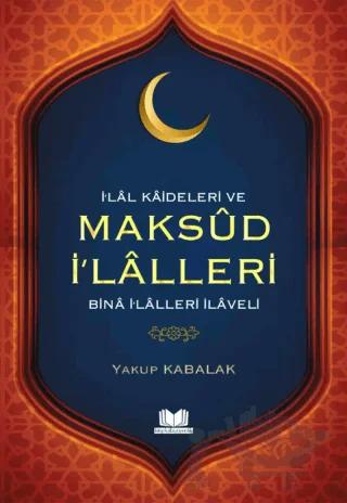 İlal Kaideleri ve Maksud İlalleri