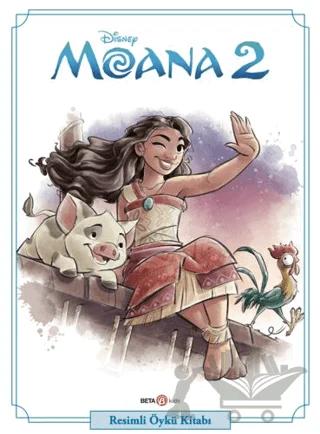 Disney Moana 2 - Resimli Öykü Kitabı