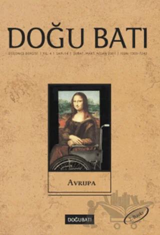 Doğu Batı Düşünce Dergisi Yıl: 4 Sayı: 14 - Avrupa