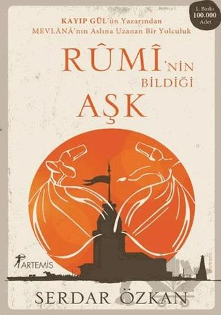 Rumi’nin Bildiği Aşk