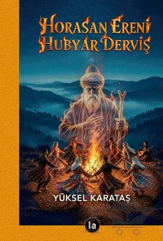 Horasan Ereni Hubyar Derviş