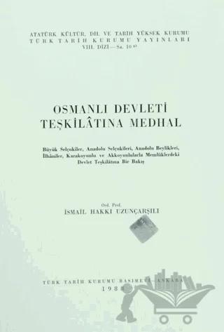 Osmanlı Devleti Teşkilatına Medhal