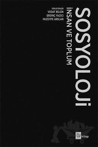 Sosyoloji İnsan ve Toplum