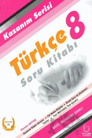 Palme 8. Sınıf Türkçe Kazanım Serisi Soru Kitabı