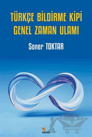 Türkçe Bildirme Kipi Genel Zaman Ulamı