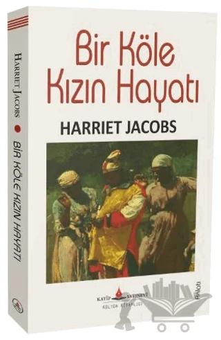 Bir Köle Kızın Hayatı