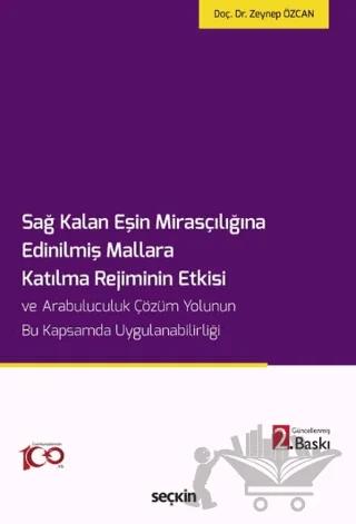 Sağ Kalan Eşin Mirasçılığına Edinilmiş Mallara Katılma Rejiminin Etkisi