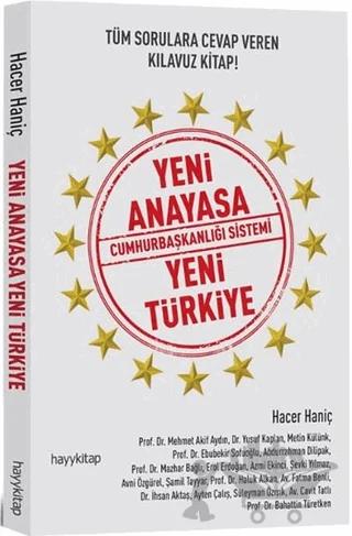 Yeni Anayasa Cumhurbaşkanlığı Sistemi Yeni Türkiye
