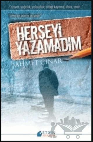 Herşeyi Yazamadım