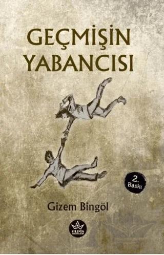 Geçmişin Yabancısı