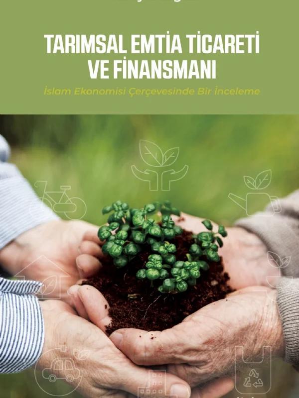 Tarımsal Emtia Ticareti ve Finansmanı