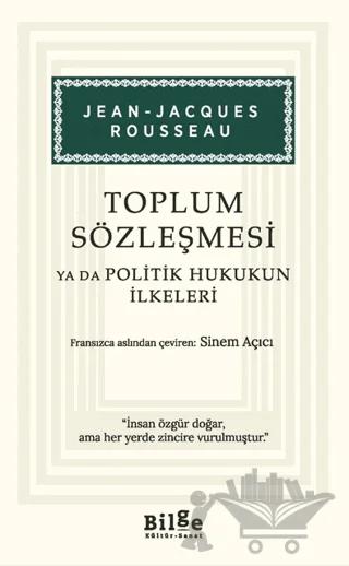 Toplum Sözleşmesi ya da Politik Hukukun İlkeleri