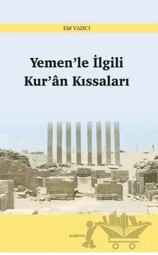 Yemen’le İlgili Kur’an Kıssaları