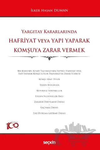 Hafriyat veya Yapı Yaparak Komşuya Zarar Vermek