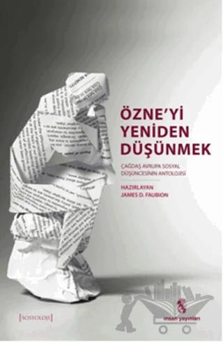 Özne'yi Yeniden Düşünmek