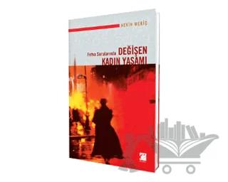 Fetva Sorularında Değişen Kadın Yaşamı