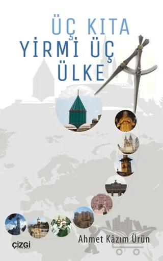 Üç Kıta Yirmi Üç Ülke