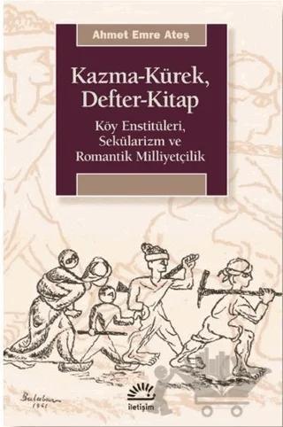 Kazma-Kürek, Defter-Kitap