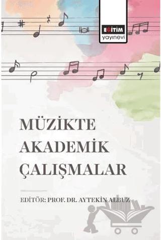 Müzikte Akademik Çalışmalar