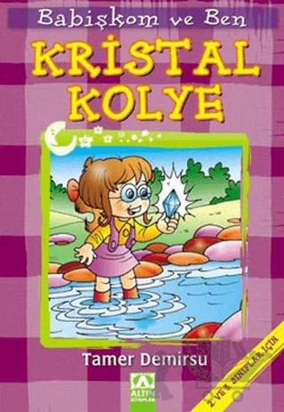Babişkom ve Ben: Kristal Kolye