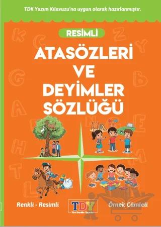 Resimli Atasözleri ve Deyimler Sözlüğü