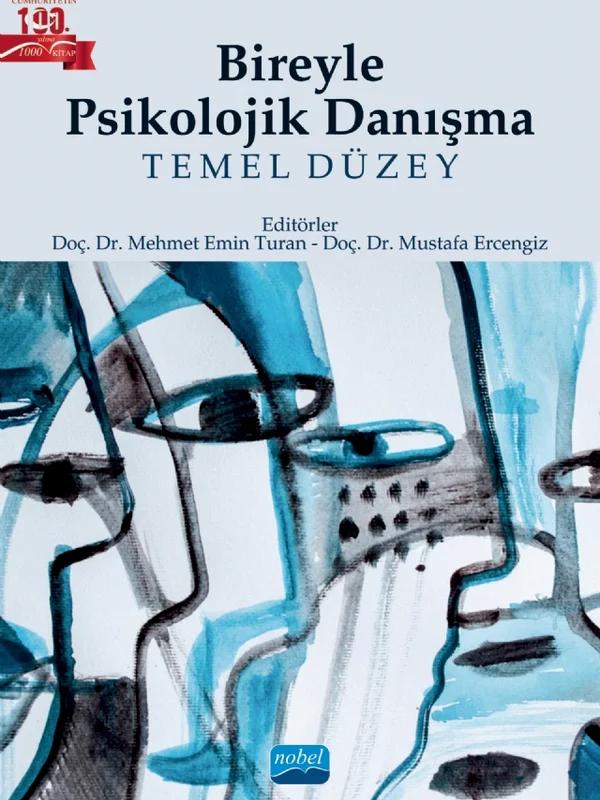 BİREYLE PSİKOLOJİK DANIŞMA - Temel Düzey