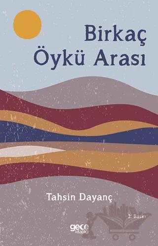 Birkaç Öykü Arası