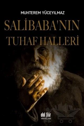 Salibaba’nın Tuhaf Halleri