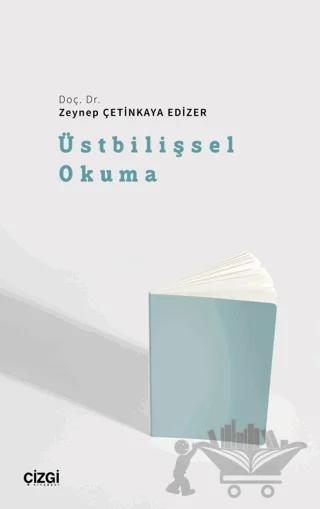 Üstbilişsel Okuma