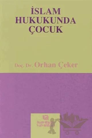 İslam Hukukunda Çocuk