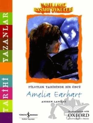 Unutulmaz Başarı Öyküleri - Amelia Earhart